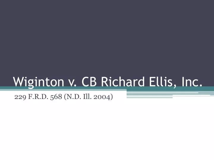 wiginton v cb richard ellis inc