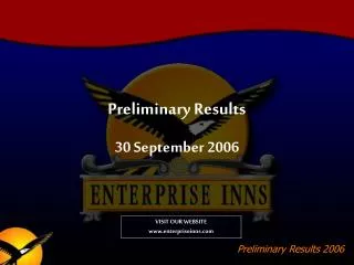 Preliminary Results 30 September 2006