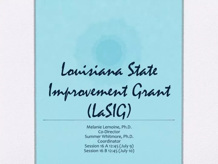 louisiana state improvement grant lasig