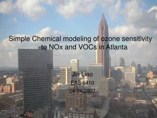 Simple Chemical modeling of ozone sensitivity to NOx and VOCs in Atlanta