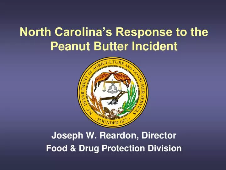 north carolina s response to the peanut butter incident