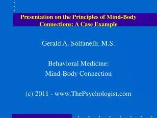 Presentation on the Principles of Mind-Body Connections: A Case Example