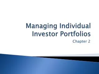 Managing Individual Investor Portfolios