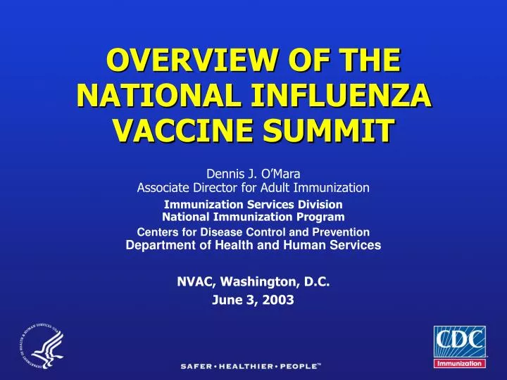 overview of the national influenza vaccine summit