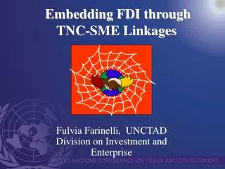 Embedding FDI through TNC-SME Linkages