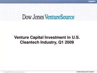 Venture Capital Investment in U.S. Cleantech Industry, Q1 2009