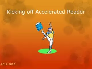 Kicking off Accelerated Reader