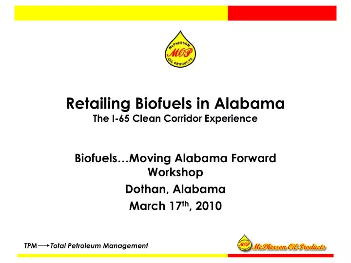 retailing biofuels in alabama the i 65 clean corridor experience