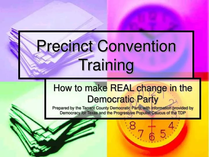 precinct convention training