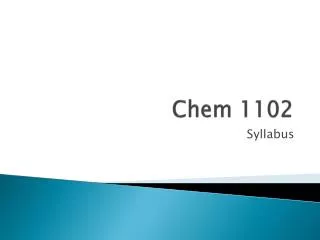 Chem 1102