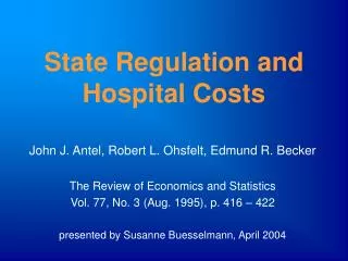 State Regulation and Hospital Costs