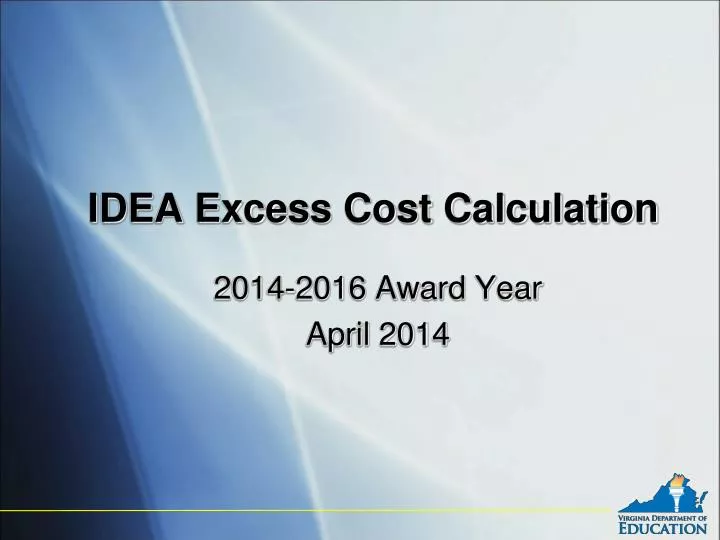 idea excess cost calculation