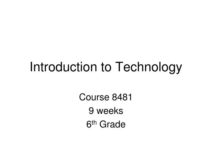 introduction to technology