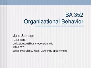 BA 352 Organizational Behavior
