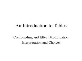 An Introduction to Tables