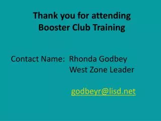 Thank you for attending Booster Club Training
