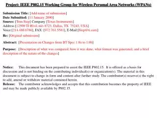 Project: IEEE P802.15 Working Group for Wireless Personal Area Networks (WPANs)