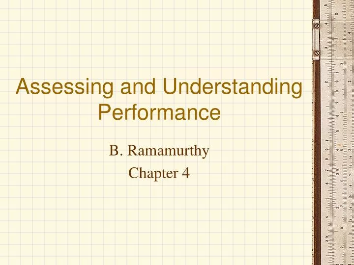 assessing and understanding performance