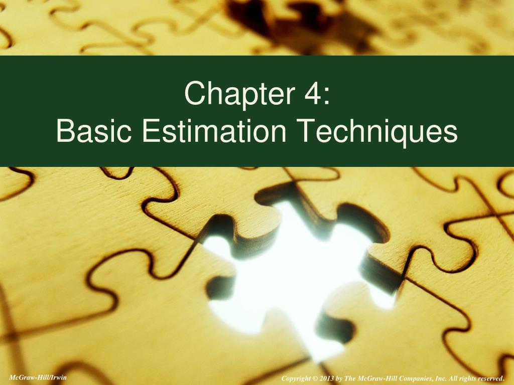 PPT - Chapter 4: Basic Estimation Techniques PowerPoint Presentation ...