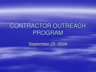 CONTRACTOR OUTREACH PROGRAM