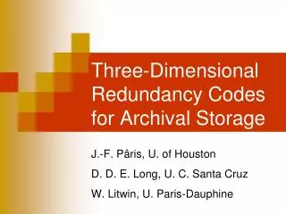 Three-Dimensional Redundancy Codes for Archival Storage