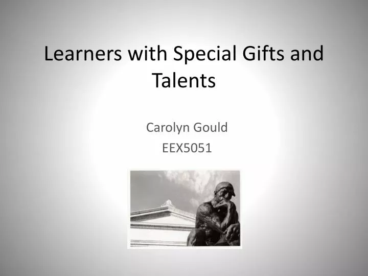 learners with special gifts and talents