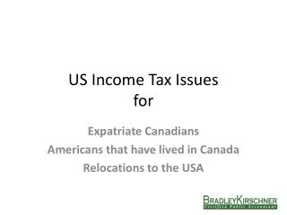 US Income Tax Issues for