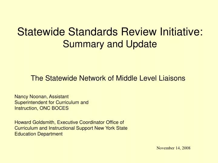 statewide standards review initiative summary and update