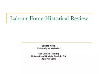 Labour Force Historical Review
