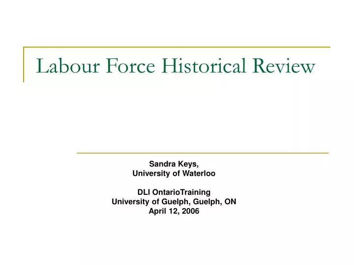 labour force historical review