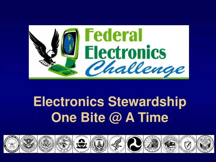 electronics stewardship one bite @ a time
