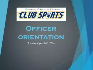 Officer orientation