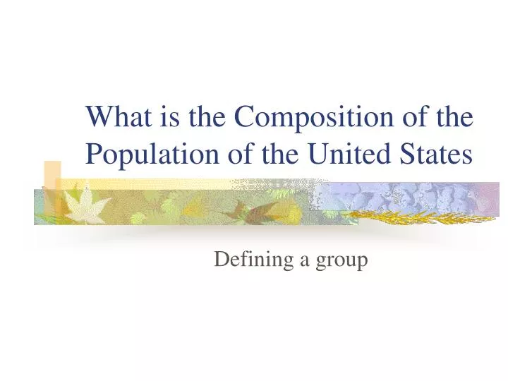 what is the composition of the population of the united states
