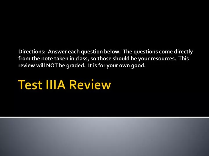 test iiia review