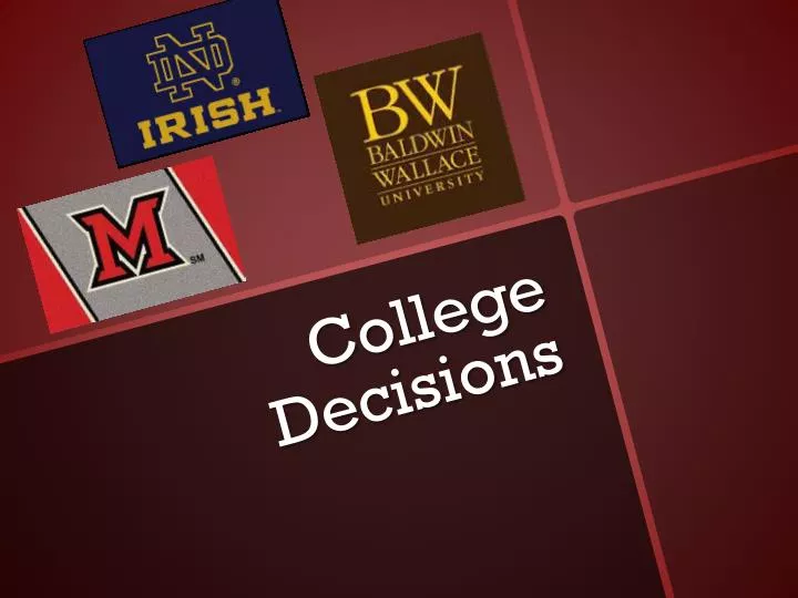 college decisions