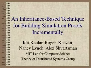 An Inheritance-Based Technique for Building Simulation Proofs Incrementally
