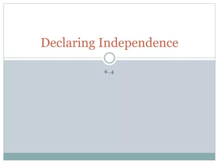 declaring independence