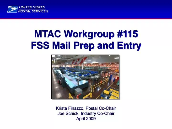 mtac workgroup 115 fss mail prep and entry