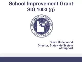School Improvement Grant SIG 1003 (g)