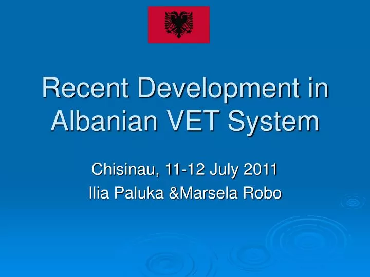 recent development in albanian vet system