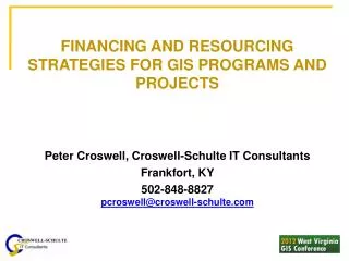 FINANCING AND RESOURCING STRATEGIES FOR GIS PROGRAMS AND PROJECTS
