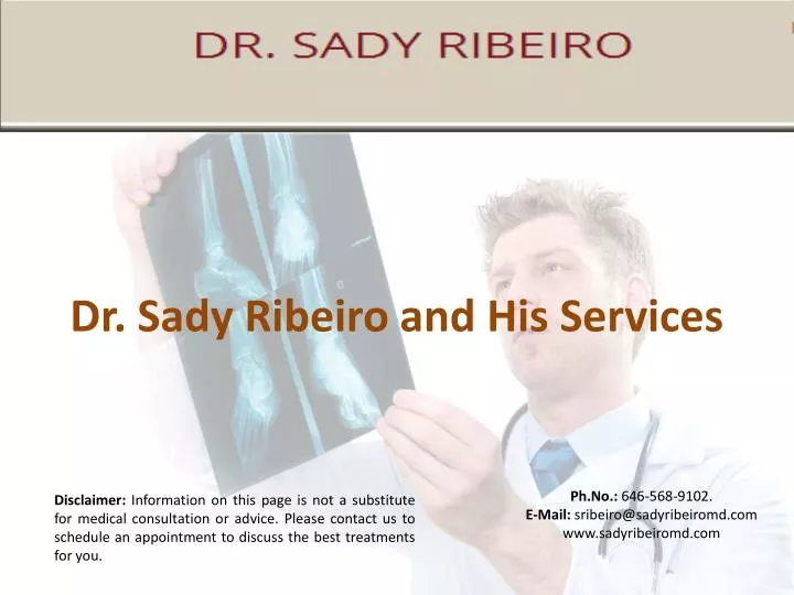 dr sady ribeiro and his services