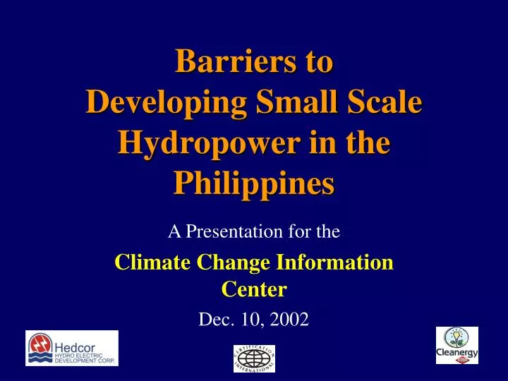 barriers to developing small scale hydropower in the philippines