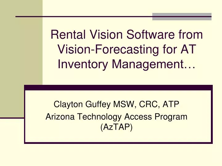 rental vision software from vision forecasting for at inventory management