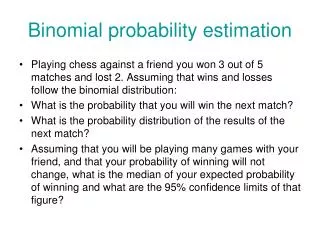 Binomial probability estimation