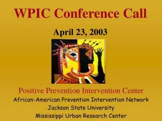 Positive Prevention Intervention Center African-American Prevention Intervention Network