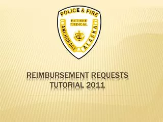 Reimbursement Requests Tutorial 2011