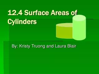 12.4 Surface Areas of Cylinders