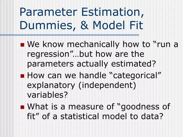 parameter estimation dummies model fit