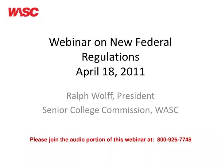 webinar on new federal regulations april 18 2011